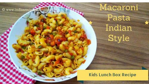 Macaroni Pasta | Indian Style Masala Macaroni Pasta | Kids Lunch Box Recipe