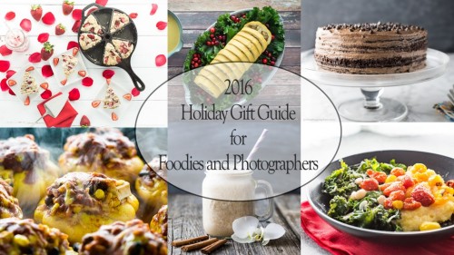 2016 Holiday Gift Guide for Foodies and Photographers